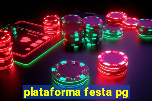 plataforma festa pg